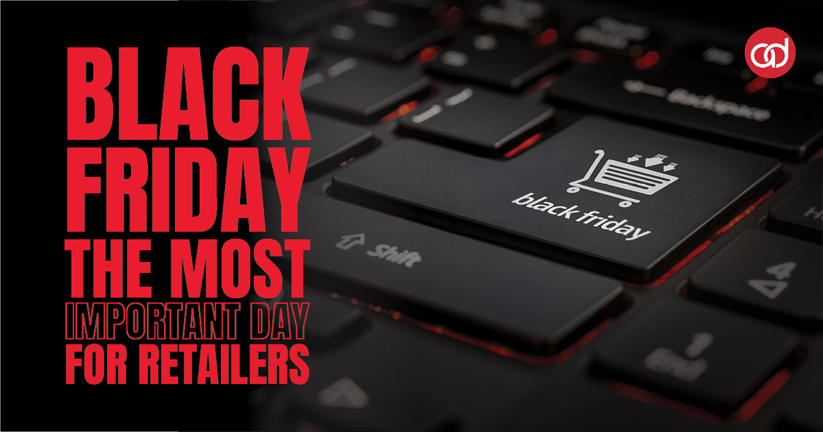 Black Friday: The Most Important Day for Retailers - AdSerts, Inc.